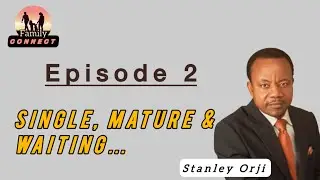 Single, Mature and Waiting