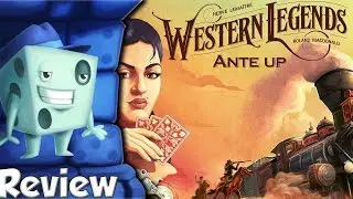 Western Legends: Ante Up Review - with Tom Vasel