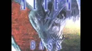 Alien Bass - Area 51 Roswell Incident