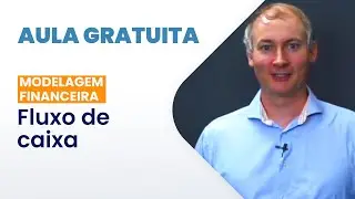 Aula Gratuita | Fluxo de Caixa