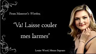 Va! Laisse couler mes larmes, Massenet