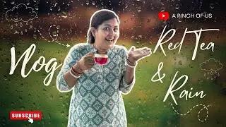 Morning Rain Vibes with Red Tea ☕️ | ODIA VLOG 