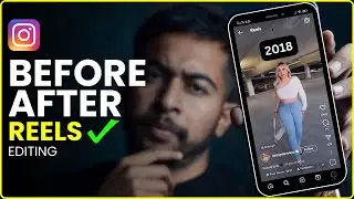 How to make Before and After Reel on Instagram 2024
