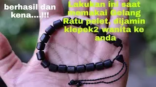 Lakukan cara ini agar wanita rindu edan kena pelet anda, gelang ratu pelet manjur dlm asmara
