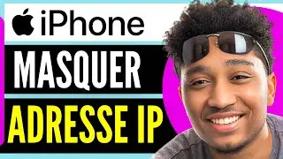 Comment Masquer Son Adresse Ip Sur iPhone | Comment Cacher Son Adresse Ip Sur iPhone (2025)