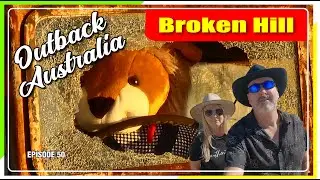 Outback Broken Hill NSW | Ep 50