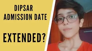 Dipsar/Dpsru -  Admission Date Extended for PG + Lateral Entry ( M.Pharma , B.Pharma )