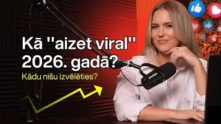 Kāpēc tavs saturs neaiziet viral? Patiesība par nišu un algoritmu 2026.gadā