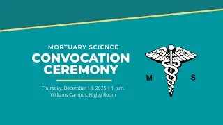 Mortuary Science Graduation Fall 2025