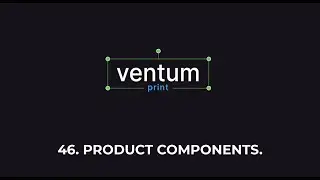 46. Product Components.