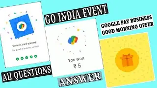 Google pay go India new event question answer || Google pay business account new good morning offer