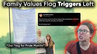 Family Values Flag Mocked by Left - Christian Family Fights Back During Pride Month