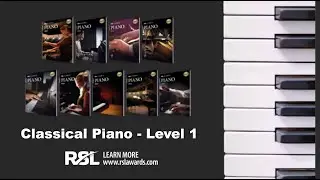 An Introduction to the RSL Classical Piano Syllabus - Level 1
