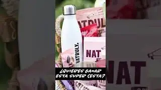 &iquest;Quieres ganar LA SUPERCESTA de Natruly?