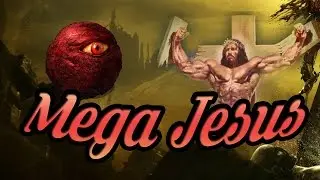 Dark Souls 3: Mega Jesus