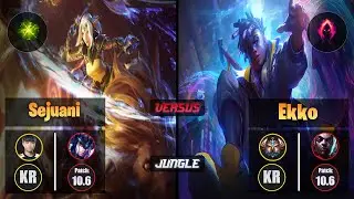 Cuzz SEJUANI (Jungle) [Aftershock] VS EKKO - Challenger KR Patch 10.6