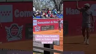 Moro Canas breaks back vs Kotov, crowd goes wild Madrid Challenger R16 #livetennis