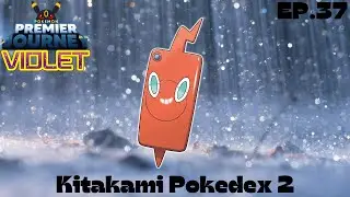 Kitakami Pokedex 2 - Pokemon: Premier Journey - Violet - Ep.37
