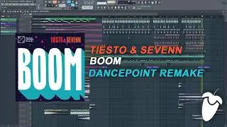 Ti&euml;sto & Sevenn - BOOM [FL Studio Remake + FREE FLP]