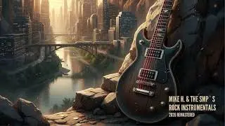 Mike H & the SMPs 2026 Remastered 