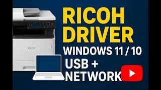 How to Download & Install Ricoh Printer Driver (Windows 11 / 10) &mdash; Step by Step.