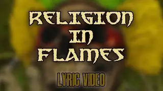 Voodoopriest - Religion In Flames (LYRIC VIDEO)