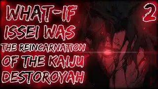 ONE SIDED FIGHT & VOID GOD: What-if Issei̇ Was The Reincarnation Of The Kaiju Destoroyah | Part 2