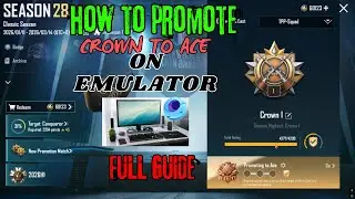PROMOTE CROWN TO ACE ON EMULATOR - FULL GUIDE TIPS AND TRICKS - NEW RANK SYSTEM - PUBGMOBILE