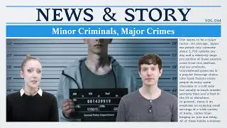 [Vol.44_Unit 03] Minor Criminals, Major Crimes (Preview)