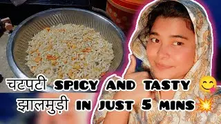 चटपटी spicy and tasty 😋 झालमुड़ी in just 5 mins💥 || Day 7/10 of my daily vlog challenge 😜