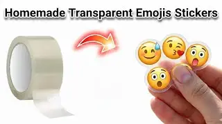 How to Make DIY Transparent Emoji 😍 Stickers at Home! ✨