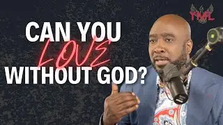 What's Love God To Do With It | YML Episode 018 | Dr. Kynan Bridges