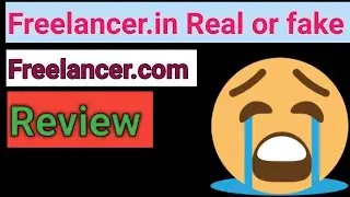 Freelancer.in Real or Fake | Freelancer.in Review | Freelancer.com Real or Fake | Freelancer.com