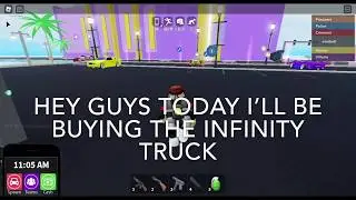 Buying the infinity truck/mad city