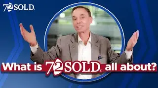 72SOLD &bull; What it's all about.