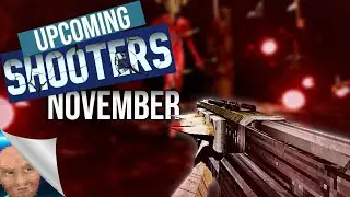10 INCREDIBLE Indie FPS Games Coming in November 2023