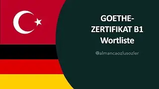 Almanca B1 Kelime Listesi - Goethe Zertifikat B1 Wortliste (1711-1720)