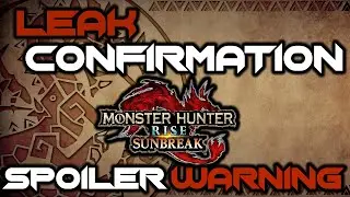 New Leak for Monster Hunter Rise Sunbreak! Returning Monster Confirmed!
