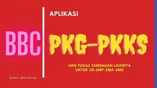 Tutorial Penggunaan Aplikasi PKG  dan PKKS