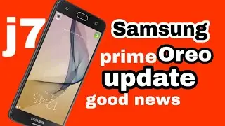 samsung galaxy j7 prime oreo update good news for android oreo samsung galaxy j