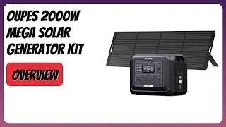 REVIEW (2026): OUPES 2000W Mega Solar Generator Kit. Features