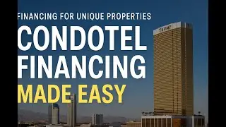 Condotel Financing in Las Vegas | How to Buy Trump Tower, Palms Place & More