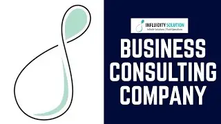 Global Business Management Consulting Company - Influidity Solution | Top Business Consultant