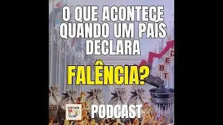 O que acontece quando um pa&iacute;s d&aacute; calote Default soberano explicado (Podcast)