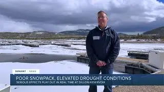 Denver7 checks in on Dillon Reservoir levels with Colorado's dry winter
