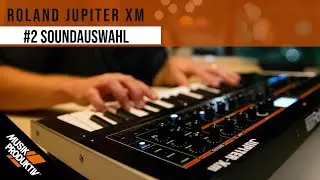 Roland Jupiter Xm - Soundauswahl