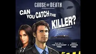 Cause of Death Volume 1C4: The Maskmaker - Buried Secrets