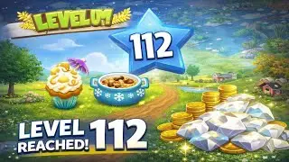 Level 112 UNLOCKED! 🚀 Fast XP Grind & Smooth Gameplay | Hay Day Milestone 🌾 | Hay Day Progress & Tip