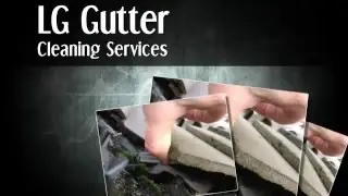 Guttering Services - LG Gutter Cleaning Services