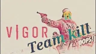 Vigor Team KiLL 😭 (DSL Laura!)